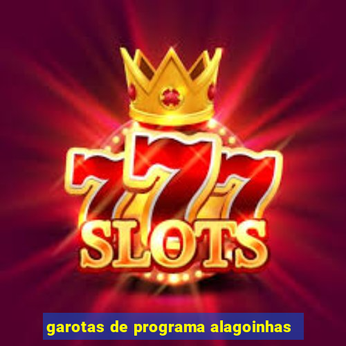 garotas de programa alagoinhas